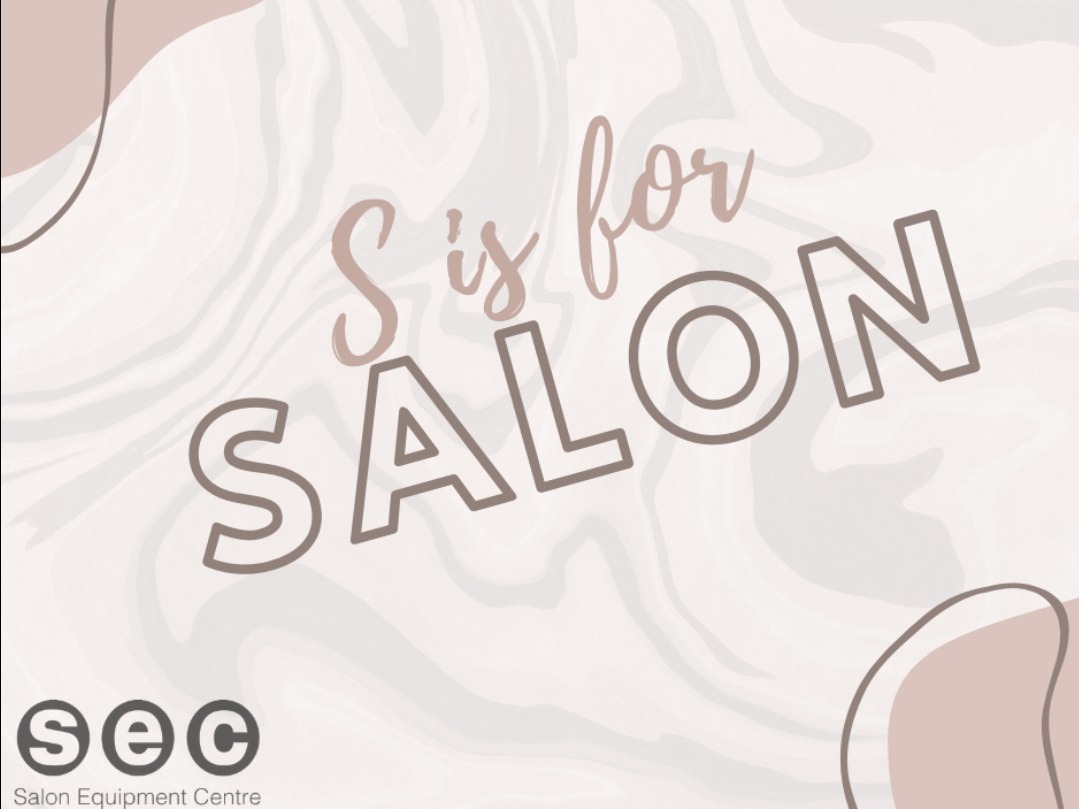 S is for Salon!